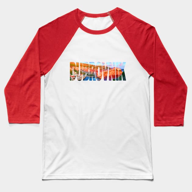 DUBROVNIK - Croatia Sunset Glow Baseball T-Shirt by TouristMerch